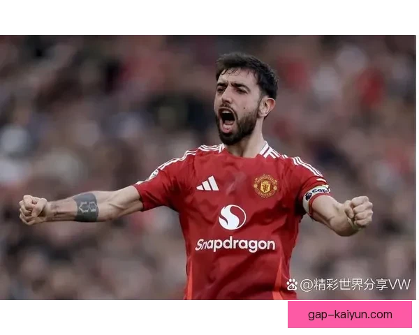 布鲁诺助力中场组织，展现曼联进攻新活力，表现亮眼。